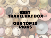 Best Travel Hat Box in 2023 – Our Top 10 Picks